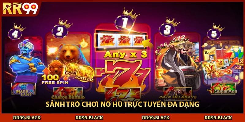 Sảnh trò chơi nổ hũ trực tuyến đa dạng
